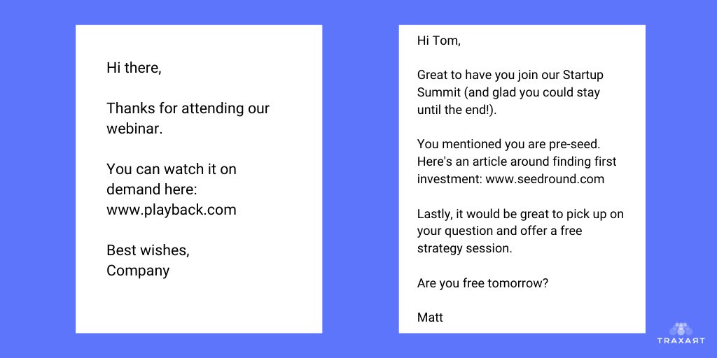 Traxartapp's tweet photo. #Personalization is key to achieving better open rates, building ongoing relationships and ultimately closing sales from #webinars.

Below is an example of two post-event followup emails.

Which one would you be more likely to open? https://t.co/zePJEfMlWZ