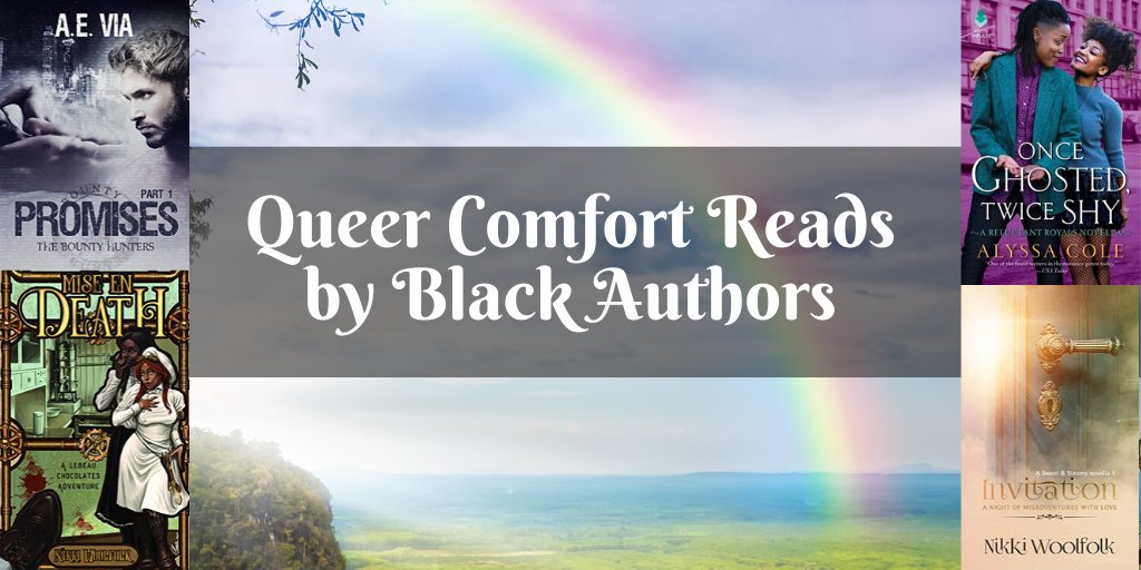 Black Authors Writing Queer Comfort ow.ly/U33J50A1SAA #readBlackauthors #readingqueer