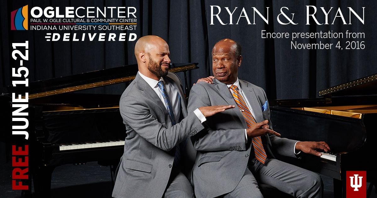 From our video archives, a performance by father and son piano duo, RYAN &amp; RYAN will be available online - free of charge - June 15 through Father's Day, June 21 as part of our Ogle Center Delivered series. go.iu.edu/2FQ1 <a href="/TheOgleCenter/">The Ogle Center</a> <a href="/IUSoutheast/">IU Southeast</a> #FathersDay