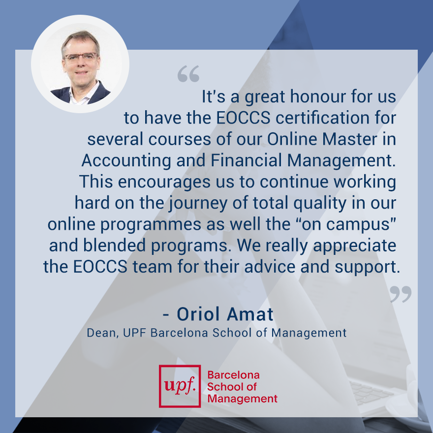 bsm_upf's tweet photo. RT @EFMDNews: 🎉Congratulations to @UPFBarcelona, Spain, for receiving the #EOCCS certification for their suite of online courses, that are part of the Master in Accounting and Financial Management. 👏 @oriolamat @bsm_upf https://t.co/gyMNI9ints https://t.co/SZys5rV5uq