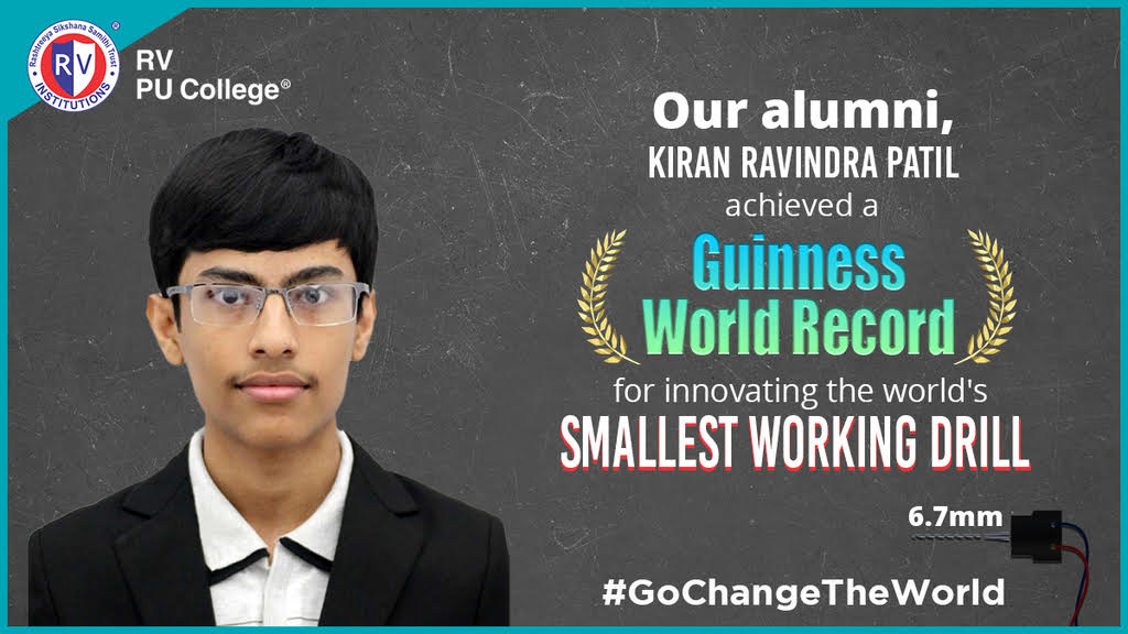 RVInstitutions's tweet photo. We at RV PU College, congratulate our alumni Kiran Ravindra Patil for his excellence in achieving a #GuinnessWorldRecord by inventing the world's Smallest Working Drill.
#RVInstitutions #RVPU #Alumni #GoChangeTheWorld https://t.co/PNxtXQW8be