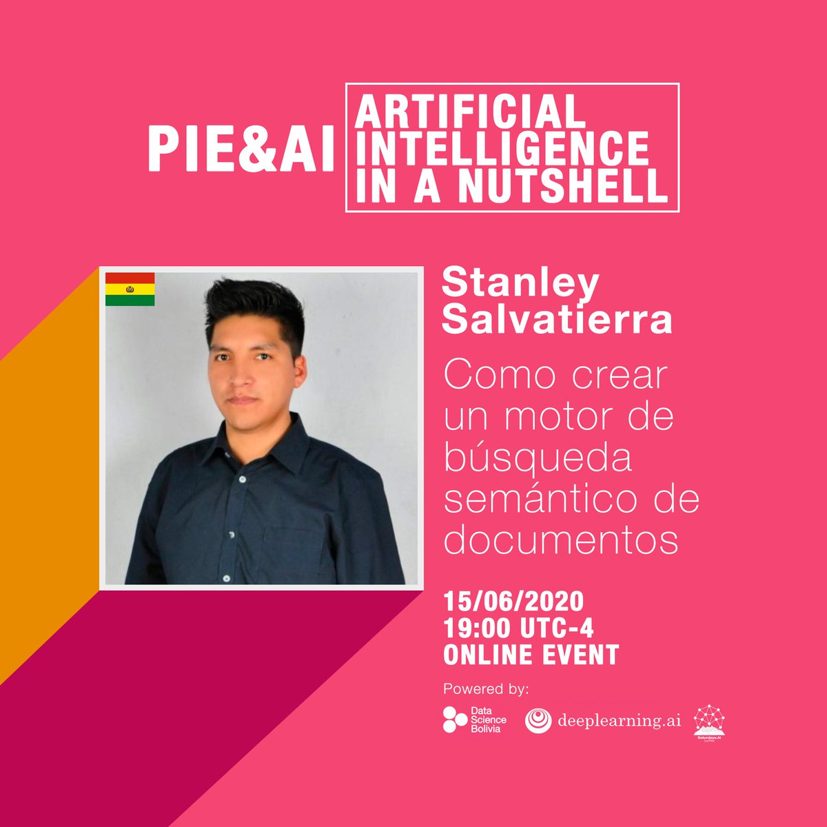 SaturdaysAILP's tweet photo. ¡Empezamos presentando nuestros speakers!
Stanley Salvatierra presente en la segunda versión del Pie&amp;AI 👌
Más información e inscripción en el siguiente link:
https://t.co/qdOpToTHyO https://t.co/jcJIAhv1iS