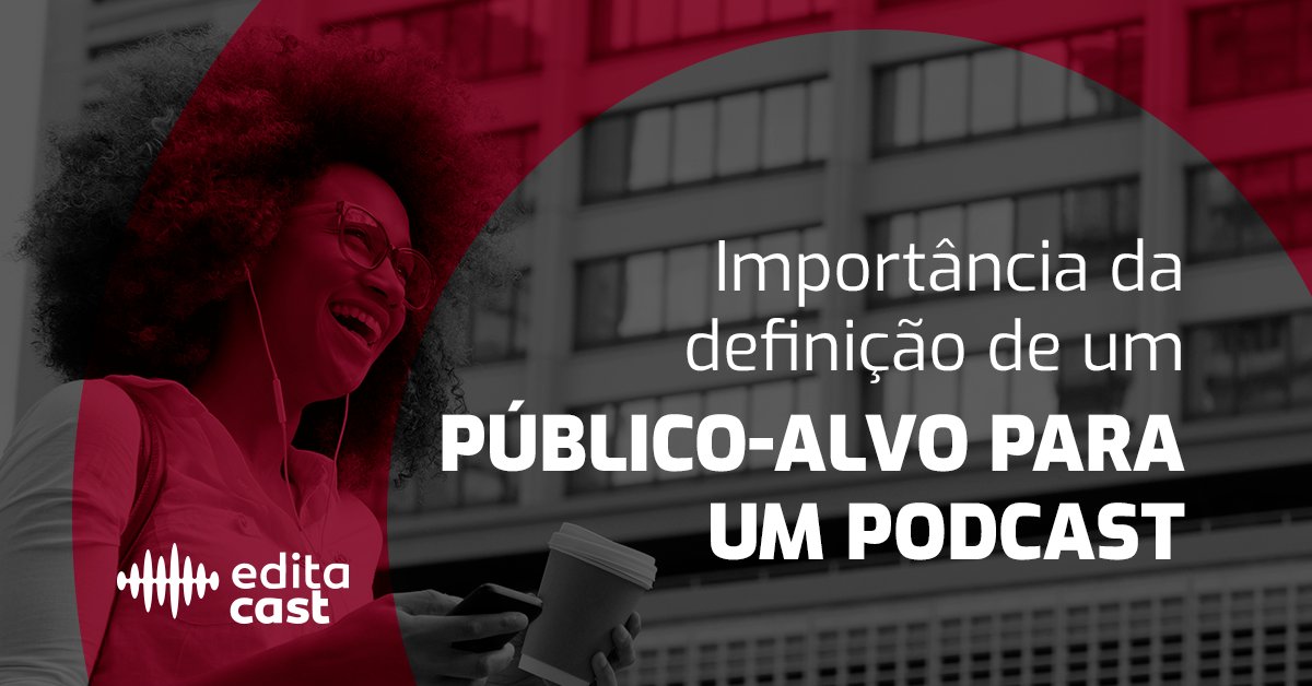 editacast's tweet photo. O público-alvo é uma das principais etapas de planejamento no marketing e é essencial para orientar o posicionamento que o conteúdo vai seguir, como será a forma para se comunicar, quais assuntos agradam mais seu público, entre outros pontos positivos. https://t.co/v5AMyX9pjJ