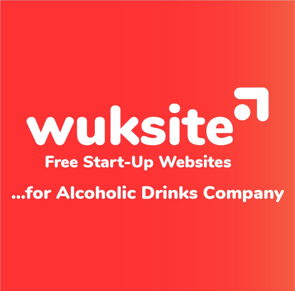 wuksite's tweet image. Starting an alcoholic drinks company? Why not get a great start-up website to help you begin! {#startup #freewebsite #freewebdesign #startupwebsite #startuphelp #alcoholicdrinksupplies #businessnetworking #seoservices #seoexperts #howtogrowabusiness #digitalmarketing}