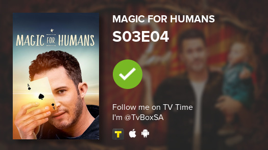 TvBoxSA's tweet image. I&apos;ve just watched  S03E04 of Magic for Humans! #magicforhumans  #tvtime tvtime.com/r/1nQTy