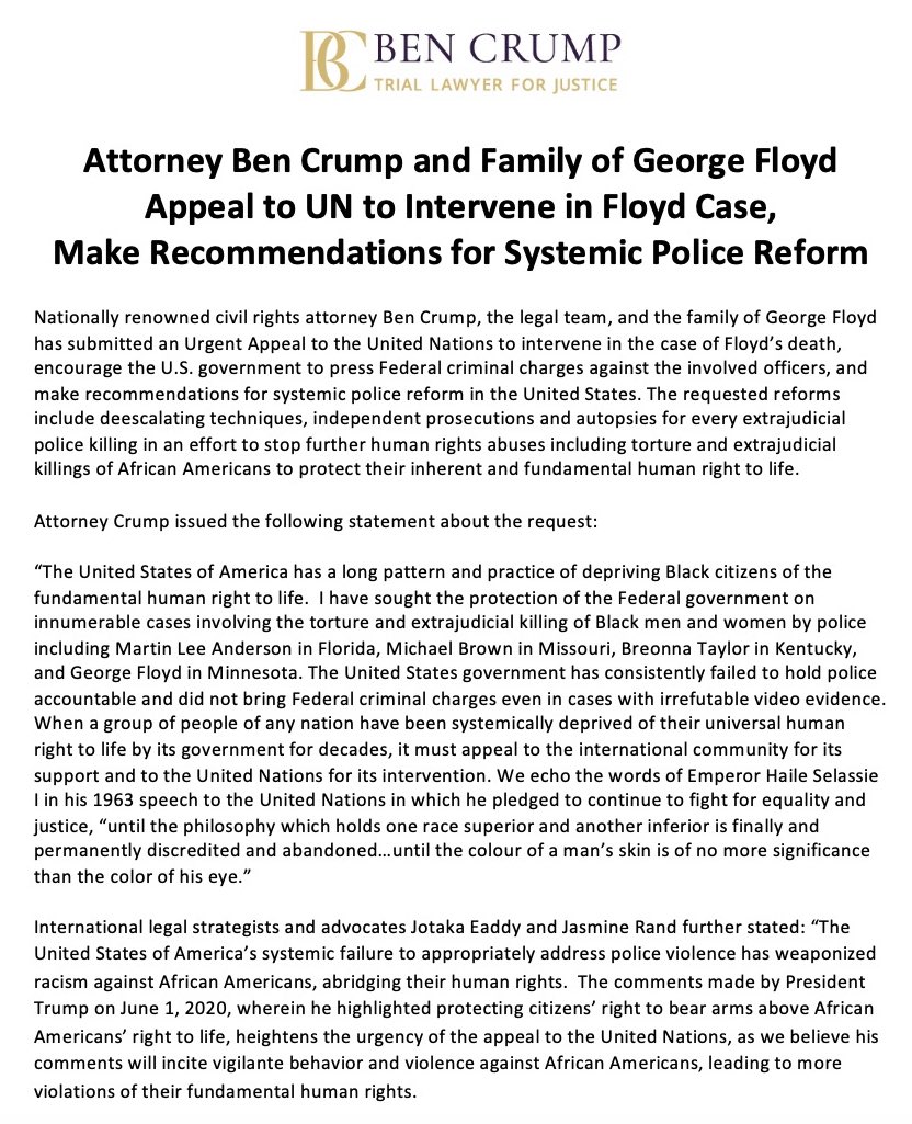 George Floyd's family and legal team have submitted an Urgent Appeal to the UN to intervene in the case of #GeorgeFloyd's death, inc. encouraging the US government to press federal criminal charges against involved officers and making recommendations for systemic police reform.