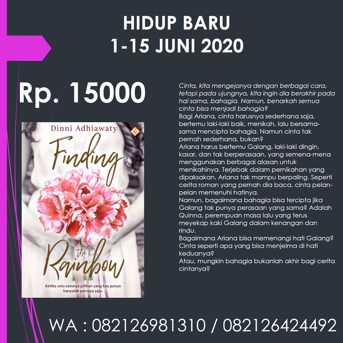 #BOOMSALE# Novel Finding The Rainbow | <a href="/Diidee83/">Dinni</a>
| <a href="/genfictionPROMO/">BOOK GIVEAWAYS! :)</a> | Rp. 79000 -> Jadi Rp. 15000 Saja | Order Melalui WA Ke 082126424492/082126981310 | atau Via Shopee di bit.ly/GenFiction15 | Bonus : Pulpen Cantik | Order di <a href="/KupkupBuku/">IG : Kupkupbuku</a> Saja
