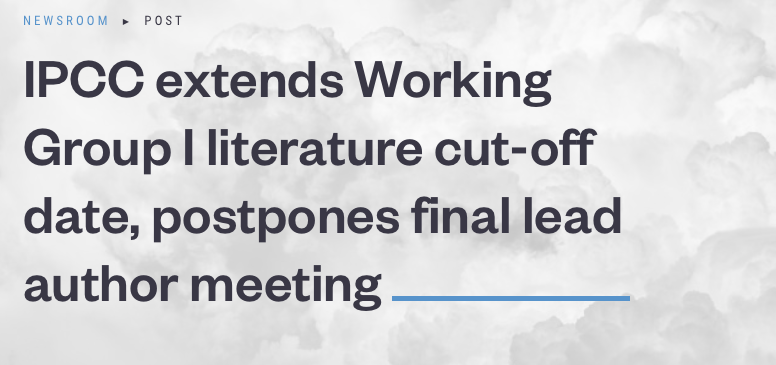 New IPCC-WG1 cut-off date for scientific literature to be included in assessment:

31 January 2021

Have any major submitted ms. relevant to Ch5 Carbon & Biogeochem feedbacks? Let us know.

@cdkoven @coxypm @Annalea_Lohila @coxypm @soenke_zaehle @JoeriRogelj @jaccsa @StephAHenson