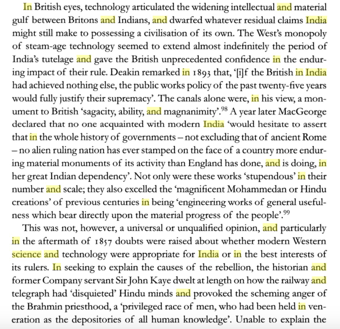 As soon as the British started directly administering India, there was the urge to distance themselves from the learning of India, and to discard any Indian pretensions for intellectual debate, without giving them any hearing.This is from David Arnold's book, published in 2000.