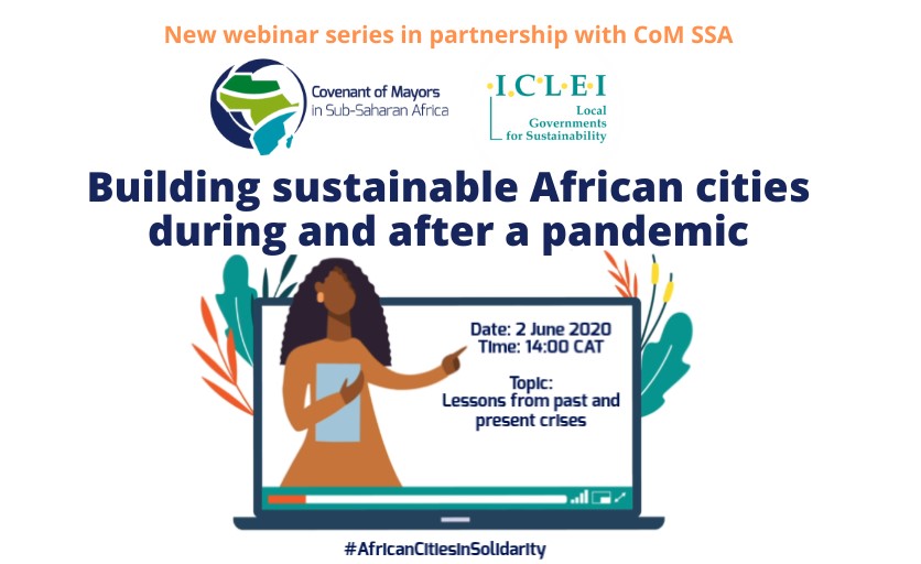 📢 JOIN US tomorrow to our first webinar session! Building #sustainable African cities during and after a #pandemic. Free registration 👉🏾 bit.ly/3cIWF2D

#AfricanCitiesInSolidarity #CoMSSA <a href="/ICLEIAfrica/">ICLEI Africa</a>