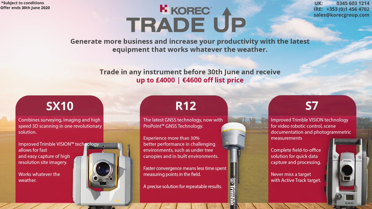 We're kicking off this month with our #TRADEUP promotion. 

We are offering up to £4,000/€4,600 off list price by trading in ANY survey instrument against the Trimble SX10, R12 or S7

Contact us for more info:
📞UK: 0345 603 1214
📞IRE: +353 (0)1 456 4702
📧sales@korecgroup.com