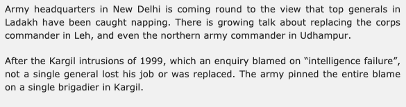 "Army headquarters in New Delhi is coming round to the view that top generals in Ladakh have been caught napping. There is growing talk about replacing the corps commander in Leh, and even the northern army commander in Udhampur."  http://ajaishukla.blogspot.com/2020/06/echoes-of-kargil-china-intrusion-can.html