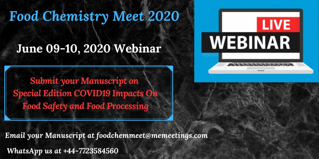 MeetChemistry's tweet photo. #invitation to get submit abstract on aspects of #FoodChemistry #FoodMicrobiology 
#joinus #foodchemistrymeet2020 #webinar #June 09-10, 2020 https://t.co/t93JdakXYs