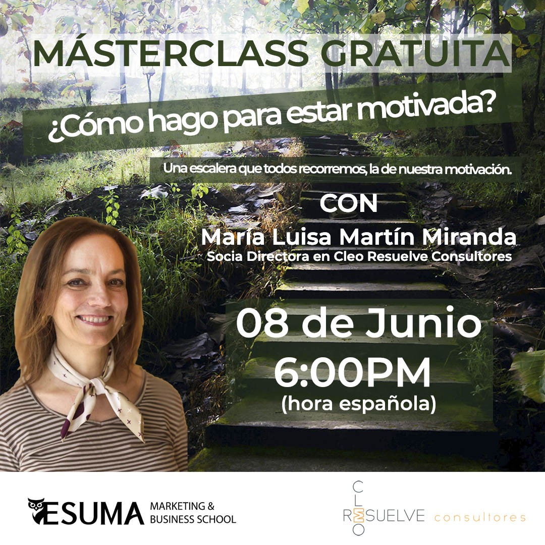 MÁSTERCLASS GRATUITA con <a href="/CleoResuelve/">Cleo Resuelve</a> ¿Cómo hago para estar motivada? La escalera que todos recorremos, la de nuestra motivación. 08 de Junio - 06:00PM hora española Inscríbete en bit.ly/3ct8adH