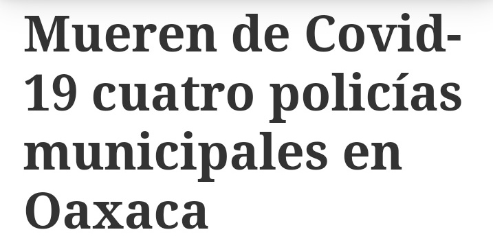 oaxacaenllamas's tweet photo. 👉Confirman fallecimiento de 4 policías por #Covid_19 en Oaxaca; bloquean calles de la capital para exigir renuncia de  @AquileoCapitan y 
@MarcosFredy_HL por omisiones y negligencias. @oswaldogarciaj #LordCahuama ni enterado le vale. @VitoArturo @Pharmaguru1 https://t.co/zCVIxMCLHL