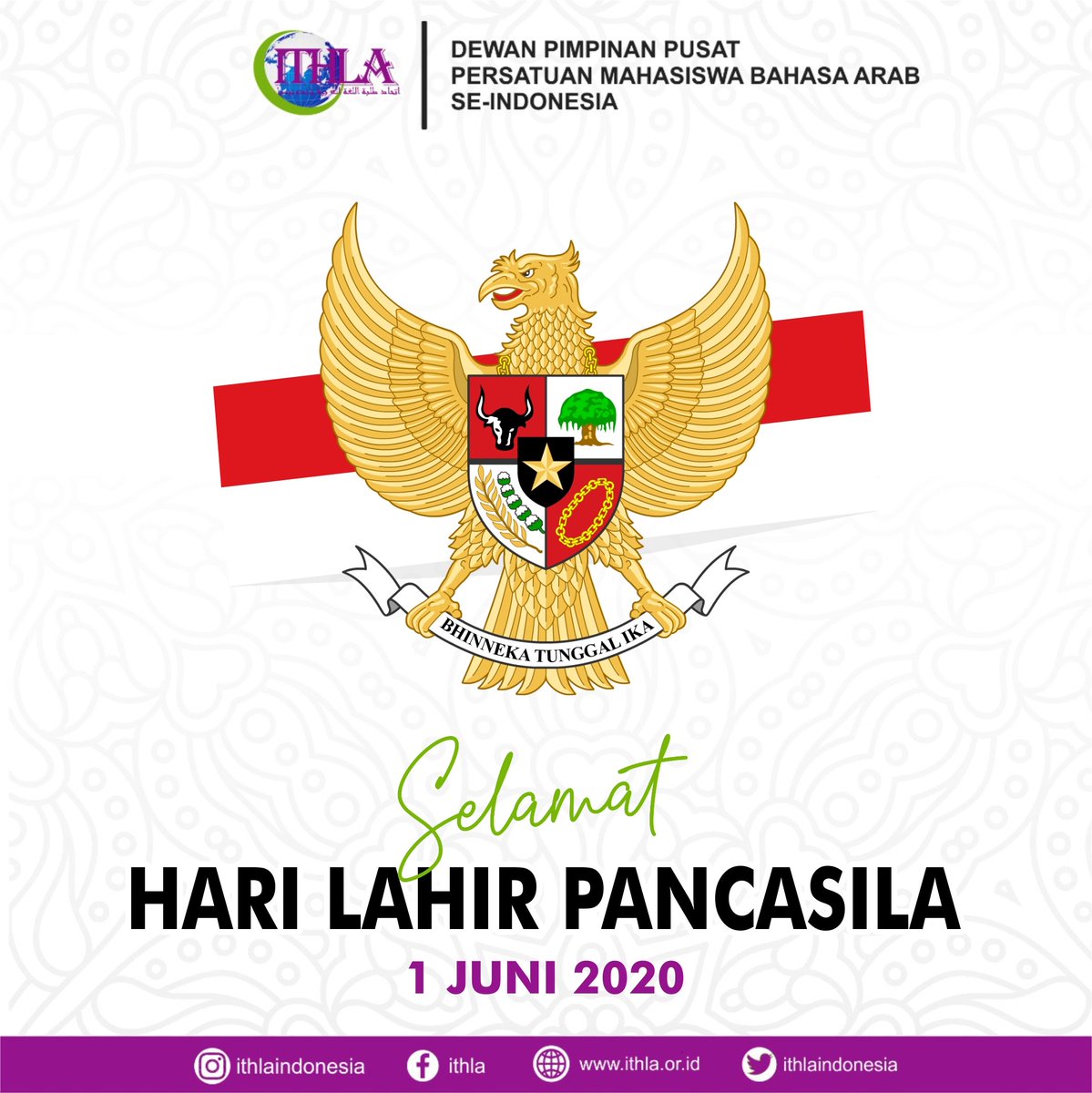 ithlaindonesia's tweet photo. Selamat memperingati hari lahir Pancasila
01 Juni 2020
Salam ITHLA!
Haa Ana Dza!
#ithla #ithlaindonesia
#mahasiswabahasaarab #mahasiswaindonesia
#mahasiswa #bahasaarab
#indonesia
#Pancasila #HarlahPancasila https://t.co/NAuiSxOGg1