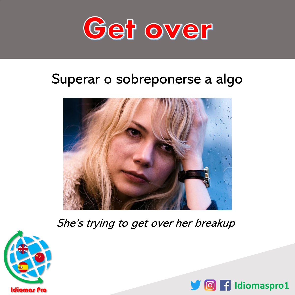 IdiomasPro1's tweet photo. Phrasal Verb Nivel B2 "Get Over"
Superar una enfermedad o un mal evento.
She was only just getting over the flu when she got a stomach bug.
#IdiomasPro #phrasalverbs #getover #ingles #aprendeinglesrapidoyfacil #inglésfácil #inglésrápido #clasesdeingles https://t.co/e5YK0nCGjt