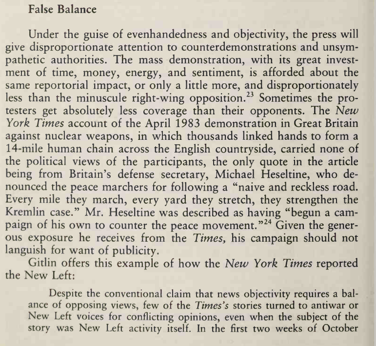 4) False Balance: "Under the guise of evenhandedness and objectivity, the press will give disproportionate attention to counterdemonstrations and unsympathetic authorities"