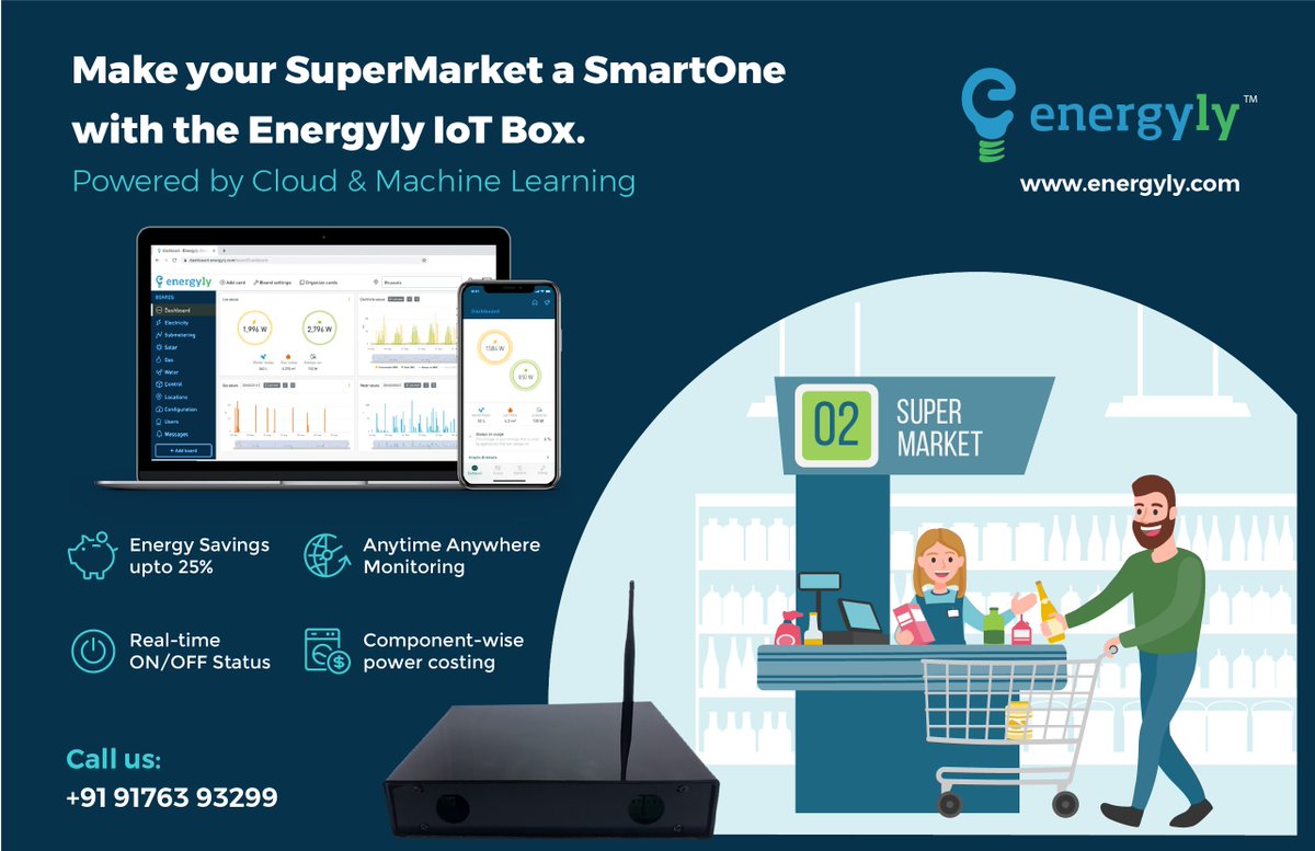 Make your #SuperMarket a SamrtOne with #Energyly IoT Box. #energySaving #EnergyEfficiency