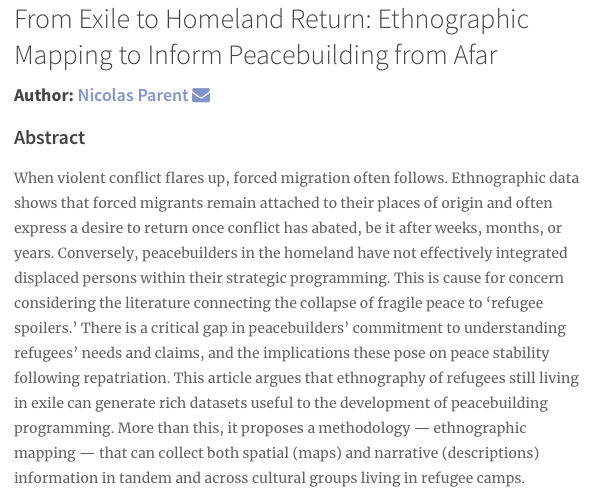 . @nik_parent  @mcgillgeography wrote about  #refugees, voluntary  #repatriation &  #peacebuilding, and introduced ethnographic mapping to "collect spatial and narrative information in tandem and across cultural groups living in refugee camps":  http://doi.org/10.5334/sta.772 