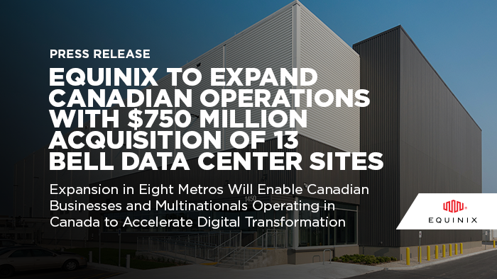 #Equinix has entered into a definitive agreement to purchase a portfolio of 13 data center sites across Canada from BCE Inc. (<a href="/Bell/">Bell</a>), expanding Equinix’s coverage in Canada coast to coast. Read today’s press release to learn more. eqix.it/2ixOZsB