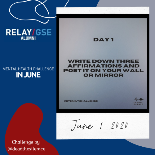 RelayGSEAlumni's tweet photo. May is Mental Health Month but we'd like to continue awareness in June with a Challenge, thanks to @deadthesilence. Head to their page to see how their breaking silence on mental health.

Today's challenge: write down 3 affirmations and post it on your wall or mirror. https://t.co/5TjD3DTraT