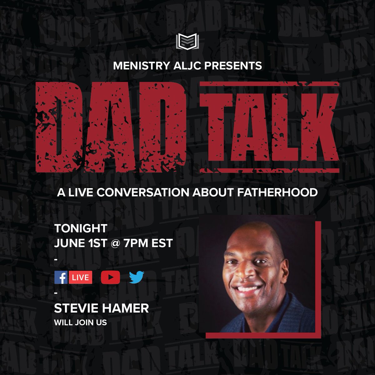 MenistryALJC's tweet photo. We’re excited to have Stevie Hamer on Dad Talk, episode three! You don’t want to miss it! Tonight, 7 pm EST. #menistry #menistryaljc #menistrydadtalk #menistryfathers #aljc #fatherhood #fathersday #manhood https://t.co/2mVnvI6ar0