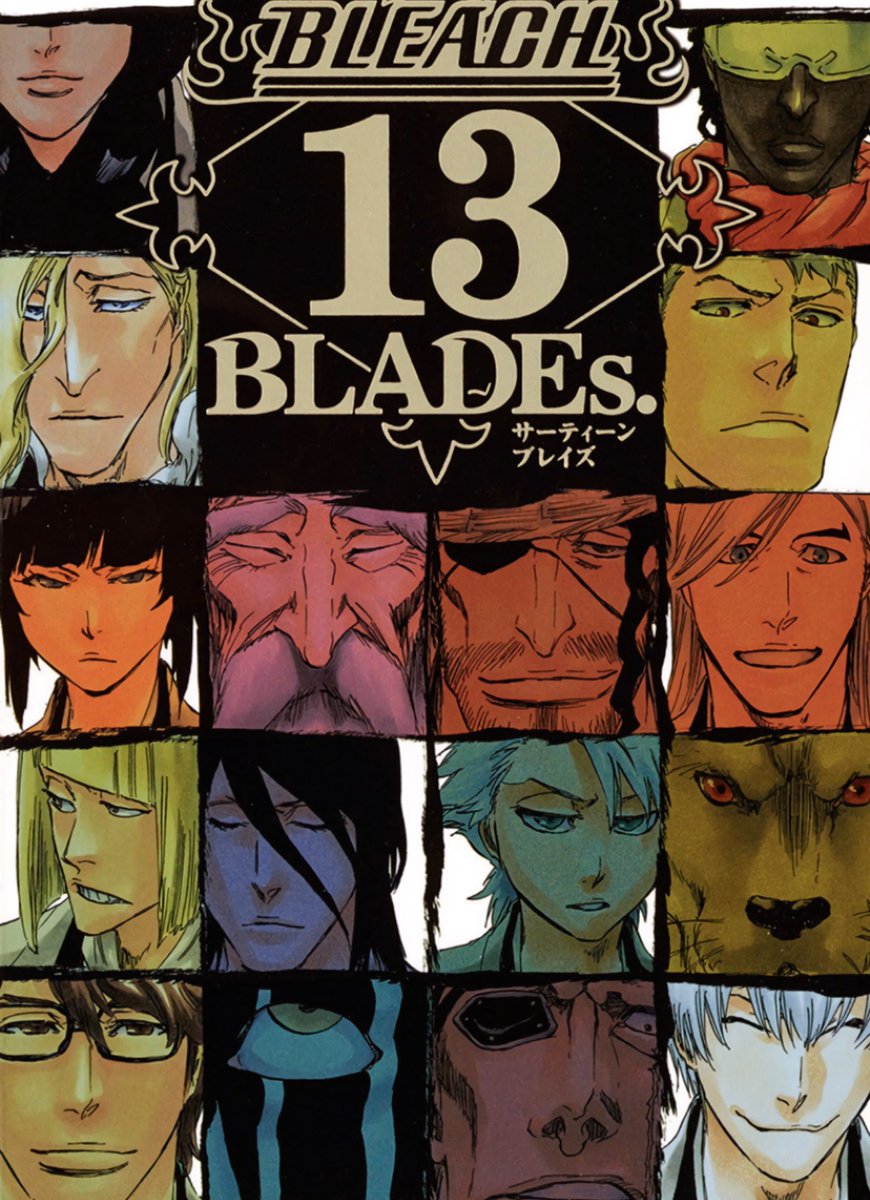 THE REBOOTED SOULS. #BLEACH 13 BLADEs ⚔️'