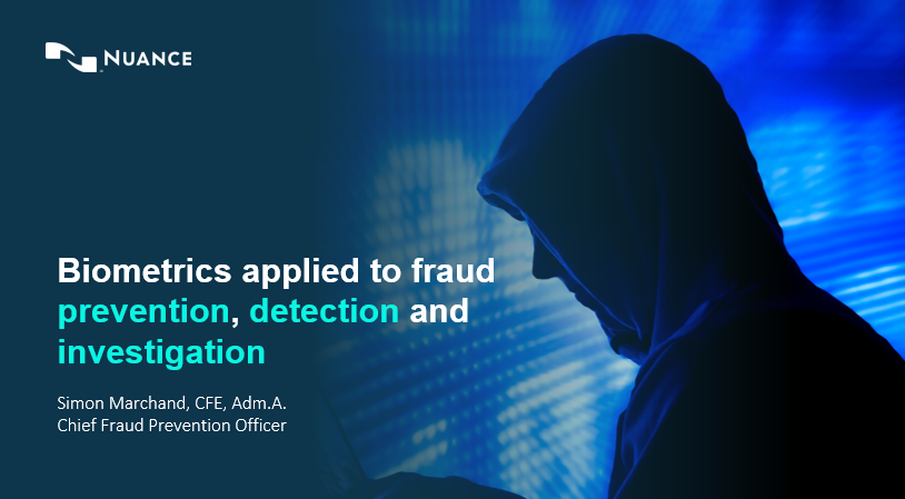 NuanceEnt's tweet photo. @Simon_Marchand will be presenting in upcoming @TheACFE webinar exploring the latest advances in #biometric fraud prevention strategies. Click through and register here: https://t.co/HWpOHPqF7t https://t.co/V3PDzowNk3