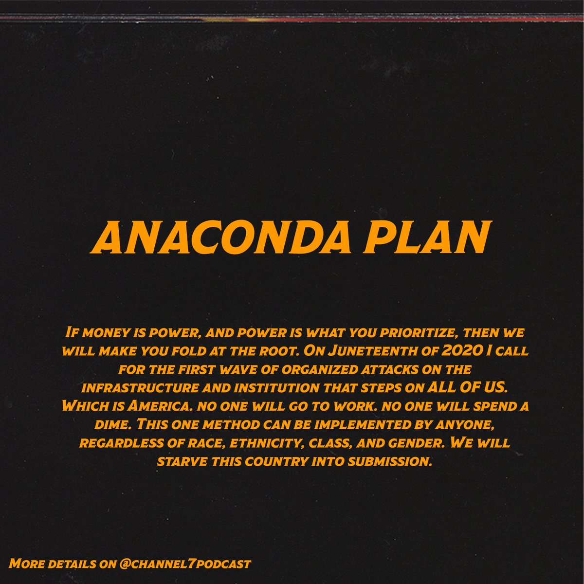 There was talk about a blackout day July 7th, definitely should be one June 19th as well. However, if there’s some way we could at least do a blackout day once a week, every week until it becomes routine to spend black  @viisound_ sent me a flyer to post  #AnacondaPlan