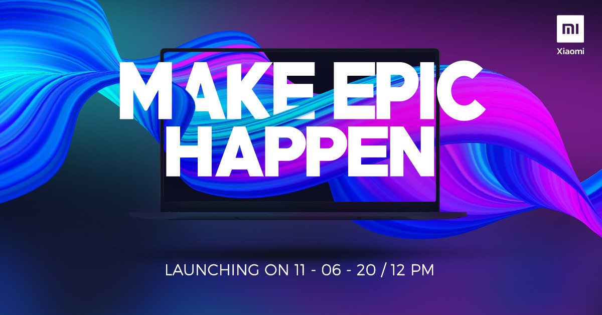 techworld005's tweet photo. #MiLaptops are confirmed to launch on 11June .
#MakeEpicHappen
MI laptop have Intel i7 processor
These sold via. https://t.co/zE41Pacy0c
#Xiaomi #redmi #MiLaptop #technology #tech #Explore #like #like4like #follobackforfolloback #influencer #Creative #gamingcommunity #gamedev https://t.co/jNyHqJH8nR