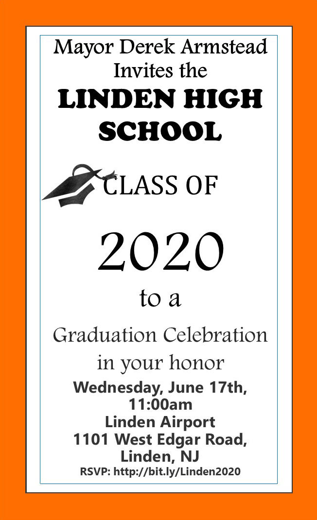 CityofLinden's tweet photo. Dear Parents &amp; Guardians of Proud LHS 2020 Graduates, please read my message about this year's graduation celebration at Linden Airport. https://t.co/bRGXpl4EZg https://t.co/G08HfMk2lY