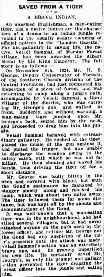 Amazed, I immediately knew I had to find out more. What was the name of this guard? Where in Central Provinces did this happen? Little digging around & I came across this 1925 news snippet giving the entire story (attached) and the protagonist names, Veladi Sammai & H.S. George.