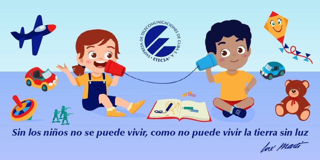 ETECSA_Cuba's tweet photo. A favor de una infancia plena en #Cuba, priorizando los afectos y participando activamente en la educación y en la formación de valores de nuestros pequeños.
#DiaInternacionalDeLaInfancia https://t.co/xlGr5UJXsc