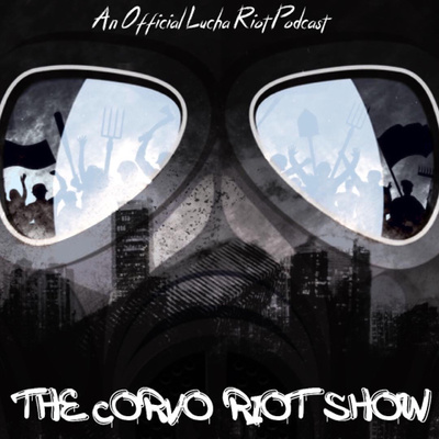 LuchaRiotPod's tweet photo. Wednesday, it's part 2 of @TheSilencerCW on #TheCorvoRiotShow. Available on #Anchor #Spotify #GooglePodcast and more. You can listen to Part 1 now in the archives. https://t.co/fr1vSMhvc8