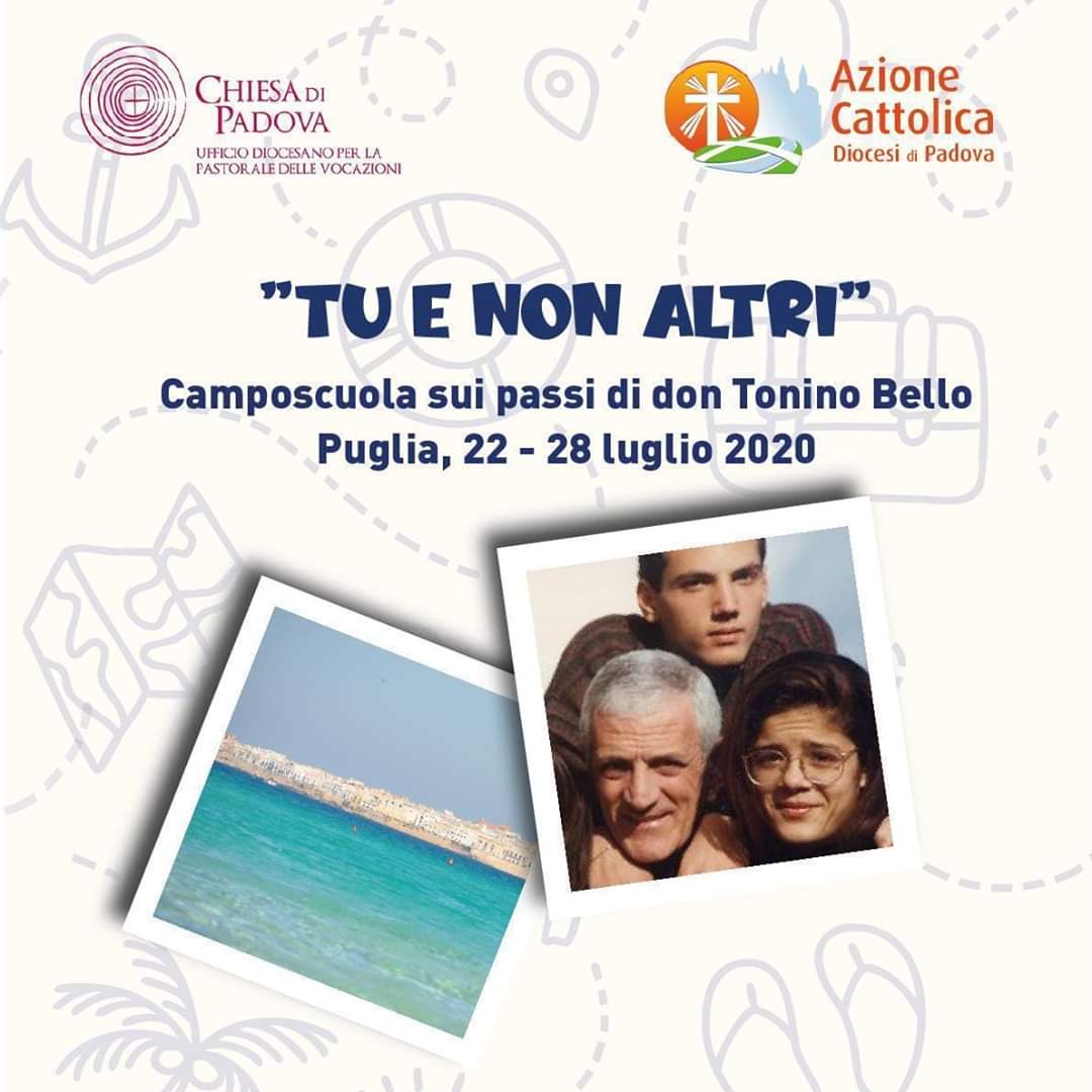"TU E NON ALTRI"
Campo Giovani in Puglia a tema vocazionale, sui passi di don Tonino Bello.
#PastoraleVocazioni
Sett. Giovani <a href="/acpadova/">Azione Cattolica - Diocesi di Padova</a>
info e iscrizioni:
📞 389 5362132 
▶️ pastoralevocazionale.diocesipadova.it/tu-e-non-altri… 

#ChiesadiPadova #PastoraleVocazioni #CampoGiovani
#TuenonAltri
#lachiesachecè