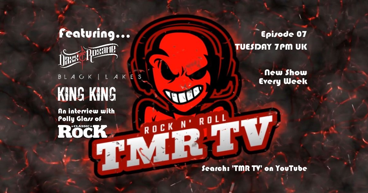TMRTVChannel's tweet photo. NEW SHOW TOMORROW NIGHT
Tuesday 7pm UK
YouTube: https://t.co/yXmagUcFPJ @DaxxRoxane @KingKingUK @BlackLakesUK @MassiveWagons @ClassicRockMag @polly_glass https://t.co/St5AKN3CPX