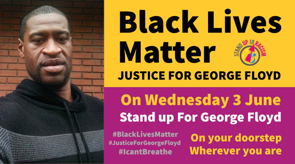 Stand Up to Racism is organising a UK-wide day of action to support  #JusticeForGeorgeFloyd.We encourage you to follow  @AntiRacismDay and get involved at  https://www.facebook.com/events/s/day-of-action-justiceforgeorge/683012182475939/ #BlackLivesMatterUK
