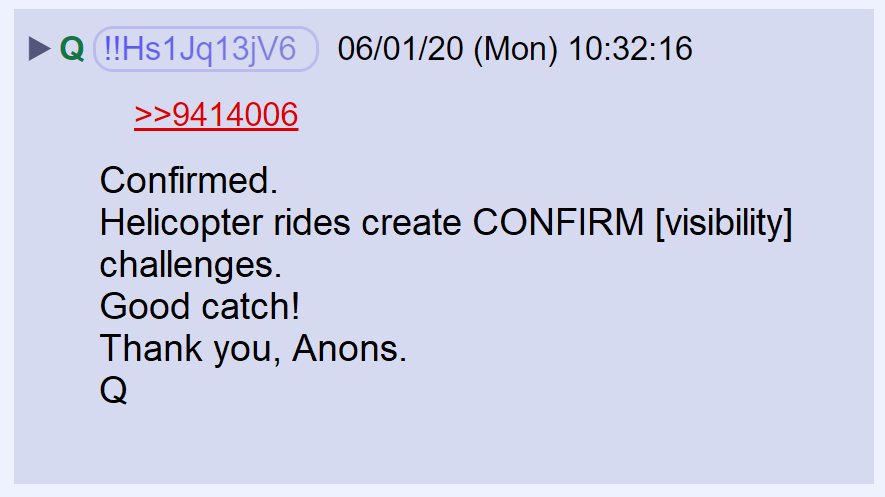 14) Apparently, Q was in a helicopter and wasn't able to see the tiny text indicating the image was fake.