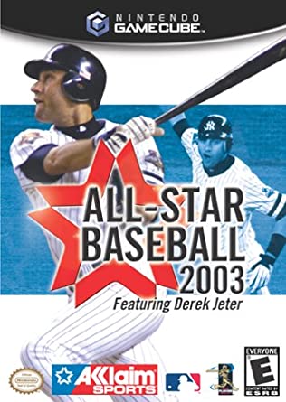 All-Star Baseball 2003 (ft. Derek Jeter)Literally the same game. They didn't change anything. Except now its featuring Derek Jeter? Even though it already did? What the fuck is going on