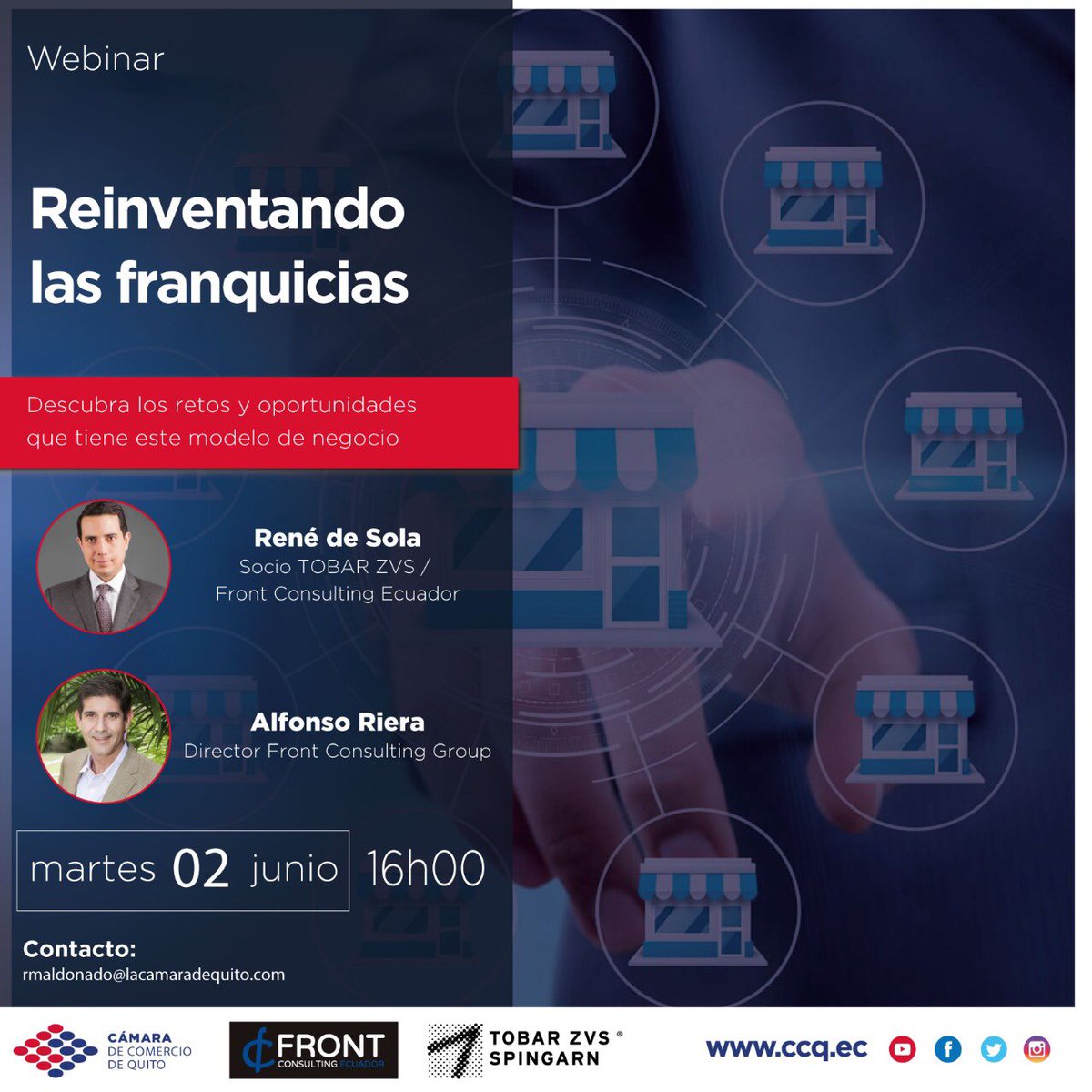 💻 | MARTES 02 DE JUNIO

Te invitamos a participar mañana 🗓 en un #webinar junto a nuestro director de <a href="/frontconsulting/">Front Consulting</a> -  <a href="/AlfonsoRS/">Alfonso Riera</a> y el director de <a href="/FrontconsultEC/">Frontconsulting Ecuador</a> / socio <a href="/Tobar_ZVS/">Tobar ZVS</a> - <a href="/rdesolaq/">René De Sola</a> donde hablarán sobre la importancia de reinventar las franquicias ⤵️