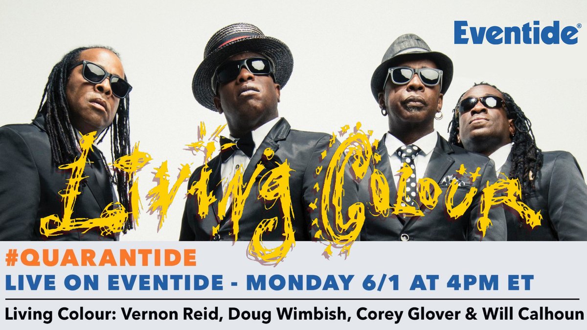 EventideAudio's tweet photo. TODAY, join us live on Facebook & YouTube for #Quarantide with @LivingColour! --> https://t.co/VsdpDOIr32 https://t.co/3pu2P6WZhO