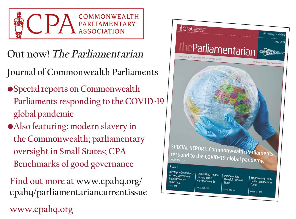 Out now! Latest issue of The Parliamentarian, Journal of #Commonwealth Parliaments featuring a special reports on #Commonwealth Parliaments responses to the #COVIDー19 #Coronavirus global pandemic – visit cpahq.org/cpahq/parliame… for digital issue