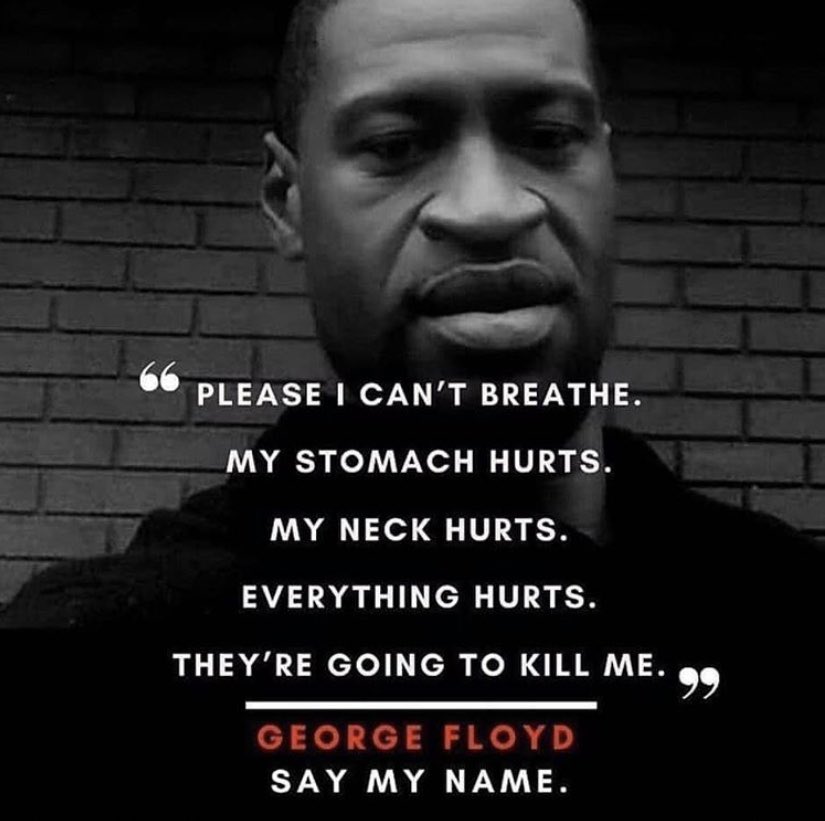#EnoughIsEnough #BlackLivesMatter #JusticeForGeorgeFloyd