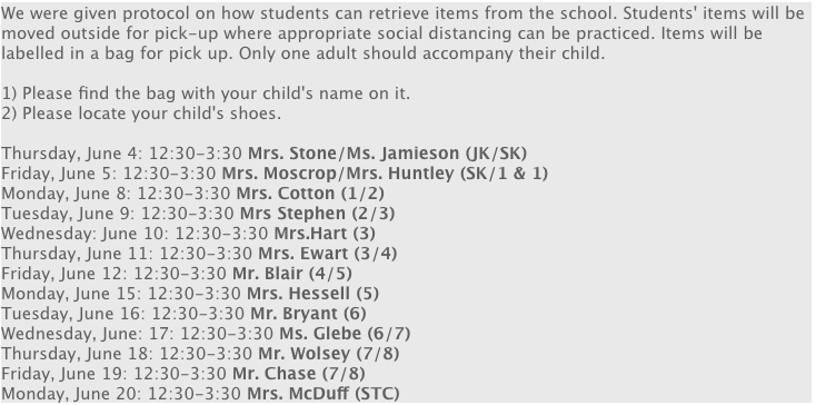 Here is our pick-up schedule for students' items. If you have more than one child, please come on the later date (example: one child in Cotton, one child in Ewart, please come on Ewart's pick up). <a href="/BayridgePS_LDSB/">Bayridge PS</a>