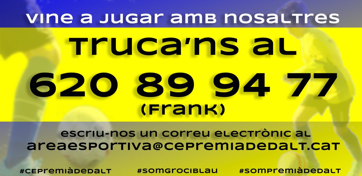CE Premià de Dalt (@premia_dalt) on Twitter photo Nens i nenes que tingueu de 4 anys en endavant i ús apassiona el futbol, no us ho penseu més i veniu a jugar al #CEPremiàdeDalt.
Truca 620899477 (Frank) o enviaun mail areaesportiva@cepremiadedalt.cat.
Cap Jugador és tan bo com tots junts!! 1+1=3
#somPremiàdeDalt #somGrociBlau Nens i nenes que tingueu de 4 anys en endavant i ús apassiona el futbol, no us ho penseu més i veniu a jugar al #CEPremiàdeDalt.
Truca 620899477 (Frank) o enviaun mail areaesportiva@cepremiadedalt.cat.
Cap Jugador és tan bo com tots junts!! 1+1=3
#somPremiàdeDalt #somGrociBlau