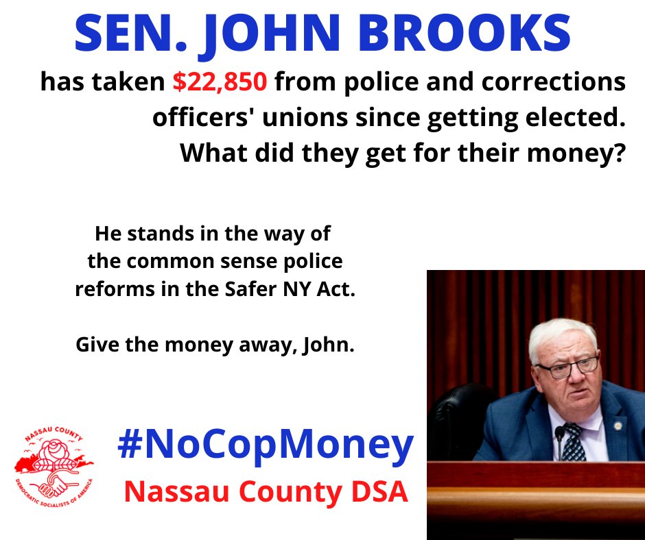 . @Brooks4LINY (SD-8) has taken $22,850 from police and correction officer organizations this cycle