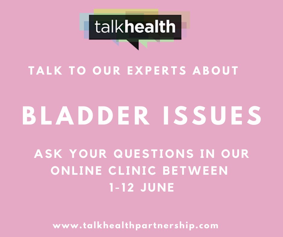 BladderBowelUK's tweet image. From today until 12th June, Bladder &amp;amp; Bowel UK have partnered up with @talkhealth to deliver the 'Bladder Issues Online Clinic'. 

Learn more here: ow.ly/h3MF50zVhWL 

#bladderhealth #continence #bladder
