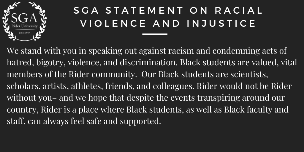 RiderSGA's tweet photo. Student Government Association Statement on Racial Violence and Injustice https://t.co/076V3hkxiK