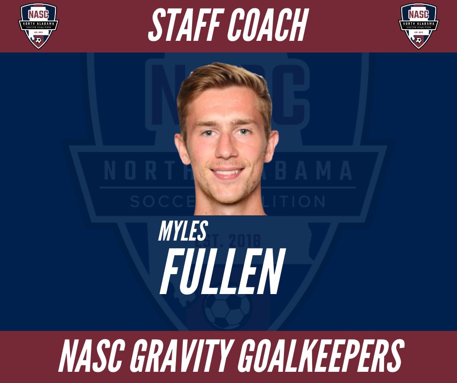 northalabamasc's tweet photo. 📢 Coaching Announcement - We are excited to announce that @mylesfullen is joining our NASC youth staff this fall as a GK Staff Coach! Myles spent the last 3 seasons as the @UAHMSOC GK. Please join us in welcoming Myles to the NASC staff!

#PlayWithTheBest https://t.co/WHtEgbVrsc